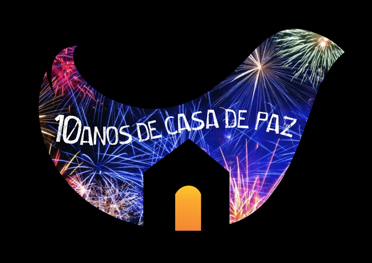 10 ANOS DE CASA DE PAZ